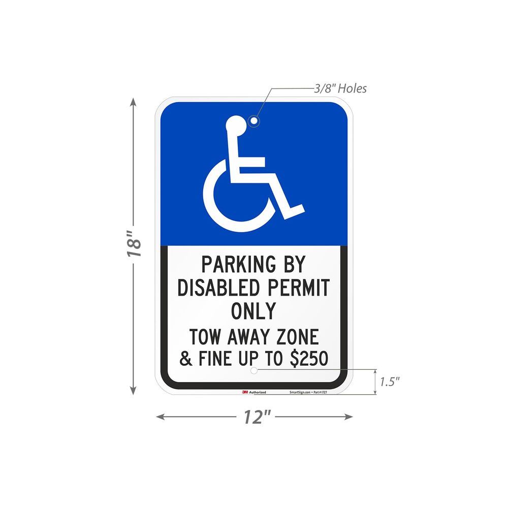 2-Pk Parking Disabled Permit Only Tow-Away Zone & Fine Up To $250 Sign, 12" x 18 - Picture 5 of 7